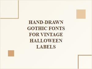 Victorian Hand-Drawn Fonts for Vintage Halloween Labels